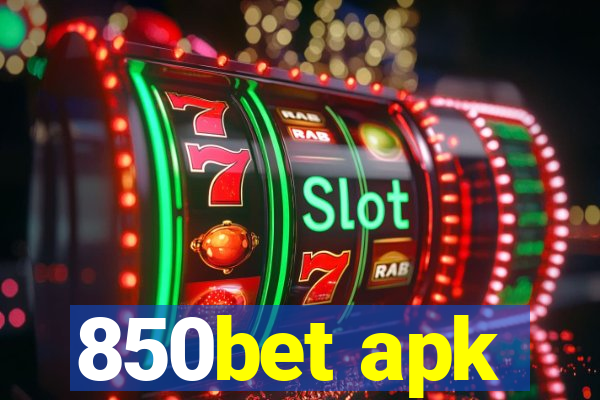 850bet apk